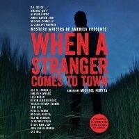 Enlarge image Cover: When a Stranger Comes to Town - Hanover Square Press