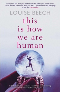 Enlarge image Cover: This is How We Are Human - Orenda Books