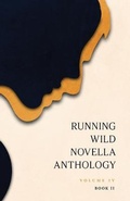 Cover: Running Wild Novella Anthology, Volume 4 Book 2 - Running Wild Press