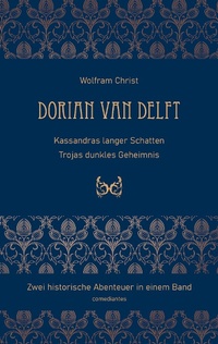 Enlarge image Cover: Dorian van Delft - comediantes - Verlag für Lyrik und Belletristik des 21. Jahrhunderts