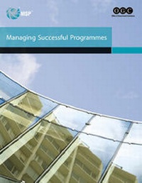 Enlarge image Cover: Managing successful programmes - Stationery Office Books