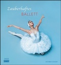 Cover: Zauberhaftes Ballett 2022 - Wandkalender 45x48 cm - Spiralbindung - DuMont Buchverlag