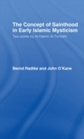 Cover: The Concept of Sainthood in Early Islamic Mysticism - Routledge