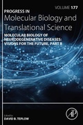 Cover: Molecular Biology of Neurodegenerative Diseases: Visions for the Future - Part B - Academic Press