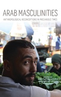 Cover: Arab Masculinities - Indiana University Press