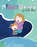 Cover: My Girl The World - Heather Themm