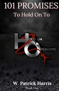 Cover: 101 Promises To Hold On To - Wayne Harris