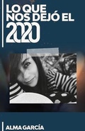 Cover: Lo que nos dejo el 2020 - Number Eight Productions