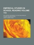 Cover: Empirical Studies in School Reading; With Special Reference to the Evaluation of Literary Reading Books - Rarebooksclub.com
