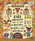 Cover: Little Homesteader: A Fall Treasury of Recipes, Crafts, and Wisdom - Ivy Kids Eco