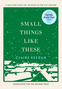 Abbildung von: Small Things Like These (Oprah's Book Club) - Black Cat