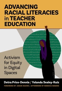 Enlarge image Cover: Advancing Racial Literacies in Teacher Education - Teachers' College Press