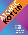 Cover: Atomic Kotlin - Mindview LLC