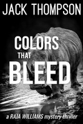 Cover: Colors That Bleed (Raja Williams Mystery Thrillers, #10) - Raja Williams Mystery Thrillers