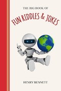 Cover: The Big Book of Fun Riddles & Jokes - Liberstax Publishing