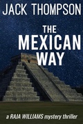 Cover: The Mexican Way (Raja Williams Mystery Thrillers, #9) - Raja Williams Mystery Thrillers