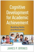 Cover: Cognitive Development for Academic Achievement - Guilford Press