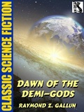 Cover: Dawn of the Demi-Gods - Wildside Press