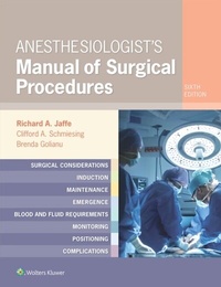 Abbildung von: Anesthesiologist's Manual of Surgical Procedures - Wolters Kluwer Health