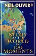Cover: The Story of the World in 100 Moments - Black Swan