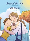 Cover: Around the Sun and over the Moon - Clavis Publishing