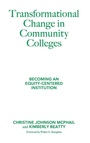 Cover: Transformational Change in Community Colleges - Stylus Publishing