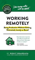 Cover: The Non-Obvious Guide to Working Remotely (Being Productive Without Getting Distracted, Lonely or Bored) - Vicara Books