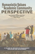 Cover: Humanistic Values from Academic Community Perspective - Information Age Publishing