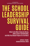 Cover: School Leadership Survival Guide - Information Age Publishing