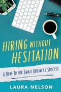 Cover: Hiring without Hesitation - River Grove Books