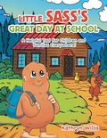 Cover: Little Sass's Great Day at School - Xlibris Us