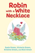 Cover: Robin with a White Necklace - Mill City Press, Inc