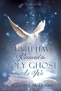 Cover: Which Have Received The Holy Ghost As We - Xulon Press