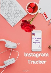 Abbildung von: Instagram Tracker - Social Media Posts Organizer - Lulu.com