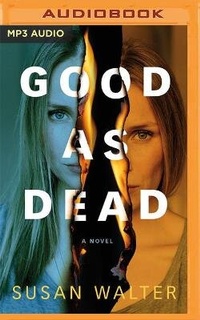Enlarge image Cover: Good as Dead - Brilliance Audio
