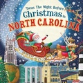 Cover: 'Twas the Night Before Christmas in North Carolina - Hometown World
