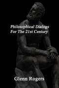Cover: Philosophical Dialogs For The 21st Century - Simpson & Brook, Publishers