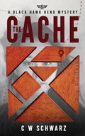 Cover: The Cache - Chris Werner Schwarz