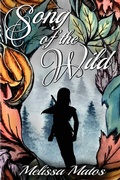 Cover: Song of the Wild - Melissa Matos