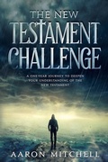 Cover: The New Testament Challenge - Mitchell Holdings LLC
