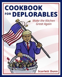 Abbildung von: Cookbook for Deplorables - Lone Dove Publishing