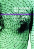 Cover: Performing the Body/Performing the Text - Routledge
