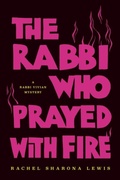 Cover: The Rabbi Who Prayed with Fire - LadiesLadies Press