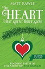 Cover: Heart That Grew Three Sizes Leader Guide, The - Abingdon Press
