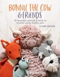 Cover: Bonnie the Cow & Friends - Search Press Ltd