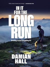 Enlarge image Cover: In It for the Long Run - Vertebrate Publishing