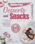 Cover: Gluten-Free Snacks and Desserts Cookbook - Charlie Creative Lab