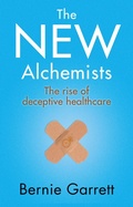 Cover: The New Alchemists - Hammersmith Health Books