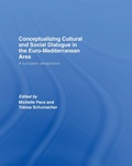 Cover: Conceptualizing Cultural and Social Dialogue in the Euro-Mediterranean Area - Routledge
