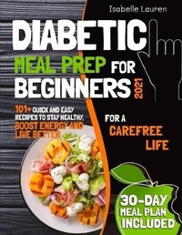 Abbildung von: Diabetic Meal Prep for Beginners #2021 - CHARLIE CREATIVE LAB LTD PUBLISHER